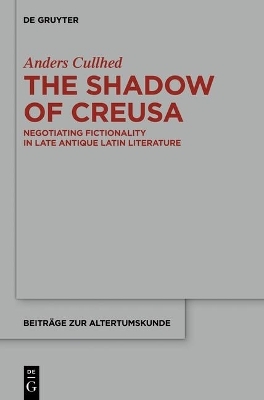 The Shadow of Creusa - Anders Cullhed