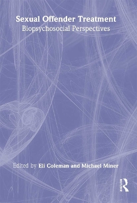 Sexual Offender Treatment - Edmond J Coleman, Michael Miner