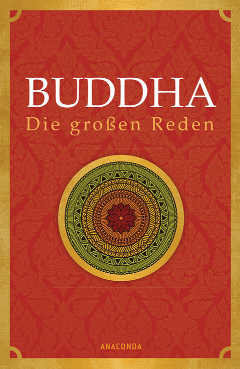 Buddha - Die großen Reden -  Buddha