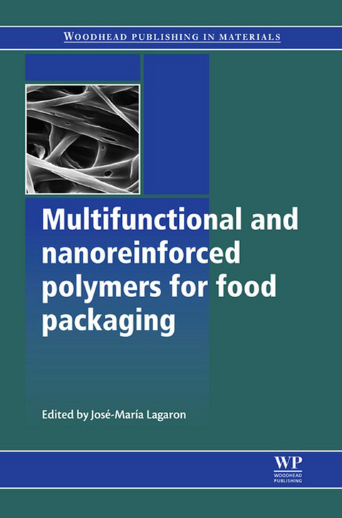 Multifunctional and Nanoreinforced Polymers for Food Packaging - 