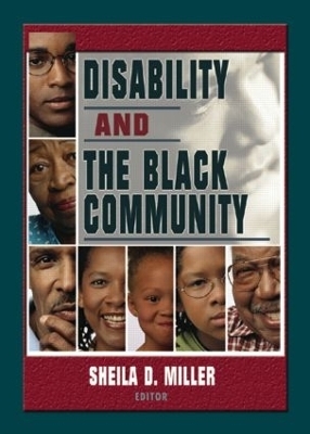 Disability and the Black Community - Sheila D Miller