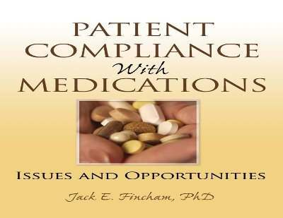 Patient Compliance with Medications - Richard Schulz