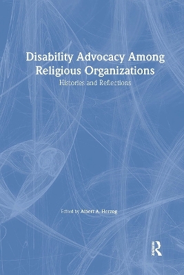 Disability Advocacy Among Religious Organizations - Albert Herzog