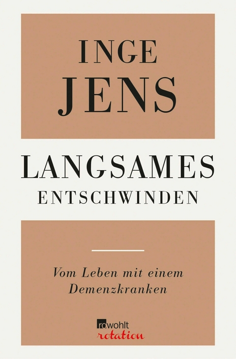 Langsames Entschwinden -  Inge Jens