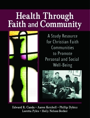 Health Through Faith and Community - James W Ellor