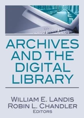 Archives and the Digital Library - 