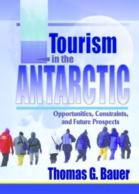 Tourism in the Antarctic - Thomas Bauer