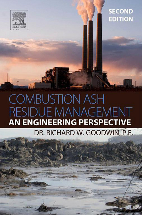 Combustion Ash Residue Management -  Richard W. Goodwin