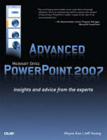 Advanced Microsoft Office PowerPoint 2007 - Wayne Kao, Jeff Huang