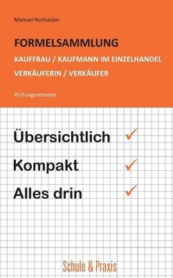 Formelsammlung Kauffrau / Kaufmann im Einzelhandel; Verkäuferin / Verkäufer