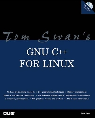 Tom Swan's GNU C++ for Linux - Tom Swan