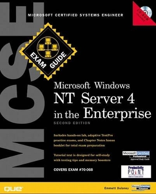 MCSE Microsoft Windows NT Server in the Enterprise Exam Guide, Second Edition - Emmett Dulaney