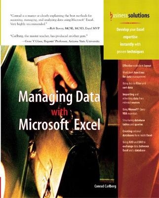 Managing Data with Excel - Conrad Carlberg