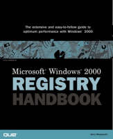 Microsoft Windows 2000 Registry Handbook - Jerry Honeycutt