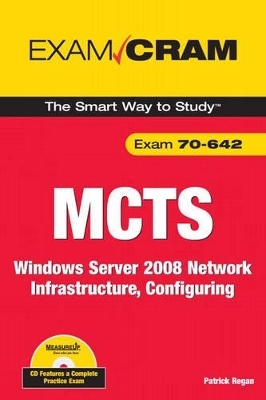 MCTS 70-642 Exam Cram - Patrick Regan