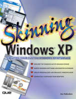 Skinning Windows XP - Joe Habraken