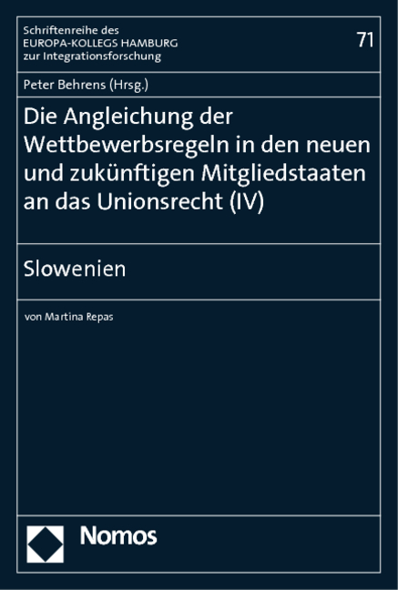 Die Angleichung der Wettbewerbsregeln in den neuen und zukünftigen Mitgliedstaaten an das Unionsrecht (IV) - 