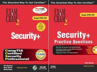 The Ultimate Security+ Certification Exam Cram 2 Study Kit (Exam SYO-101) - Kirk Hausman, Diane Barrett, Martin M. Weiss, Ed Tittel