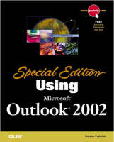 Special Edition Using Microsoft Outlook 2002 - Gordon Padwick