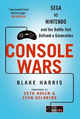 Console Wars - Blake Harris