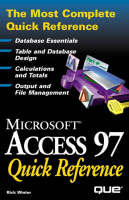 Access 97 Quick Reference -  Que Development Group