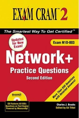 Network+ Certification Practice Questions Exam Cram 2 (Exam N10-003) - Charles Brooks