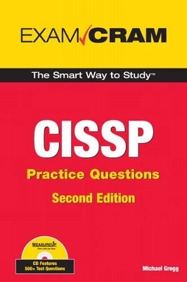 CISSP Practice Questions Exam Cram - Michael Gregg