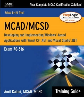 MCAD/MCSD Training Guide (70-316) - Amit Kalani