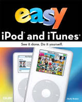 Easy iPod and iTunes - Shelly Brisbin