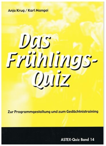 Das Frühlingsquiz - Anja Krug