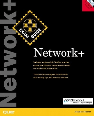 Network+ Exam Guide - Jonathan Feldman