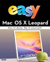 Easy Mac OS X Leopard - Kate Binder