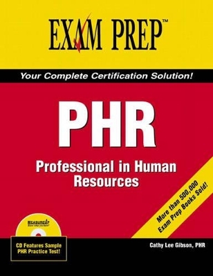 PHR Exam Prep - Cathy Lee Gibson