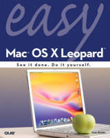 Easy Mac OS X Leopard - Kate Binder