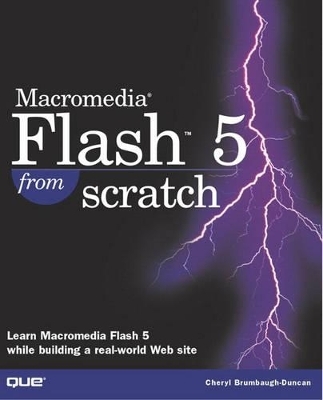 Macromedia Flash 5 from Scratch - Cheryl Brumbaugh-Duncan