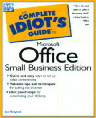 The Complete Idiot's Guide to Microsoft Office 97 - Joe E. Kraynak