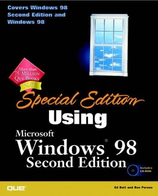 Special Edition Using Windows 98 - Ed Bott, Ron Person, Michael Porter