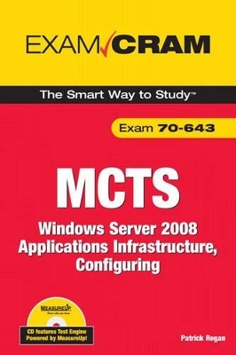 MCTS 70-643 Exam Cram - Patrick Regan