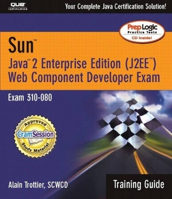 Sun Certification Training Guide (310-080) - Alain Trottier