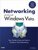 Networking with Microsoft Windows Vista - Paul McFedries