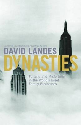 Dynasties - David Landes