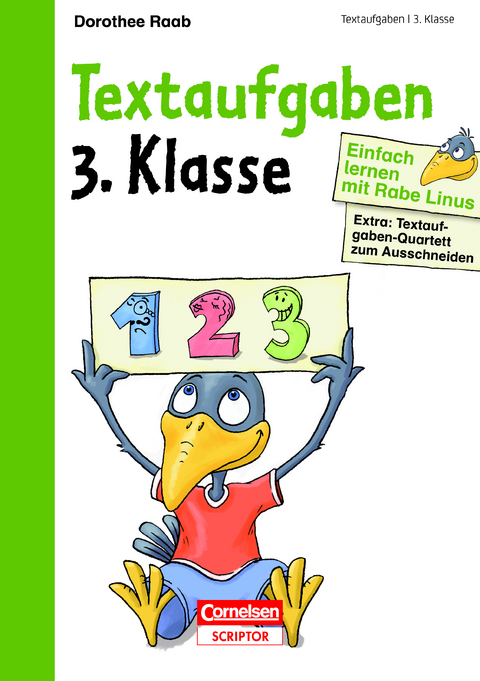 Einfach lernen mit Rabe Linus – Textaufgaben 3. Klasse - Dorothee Raab