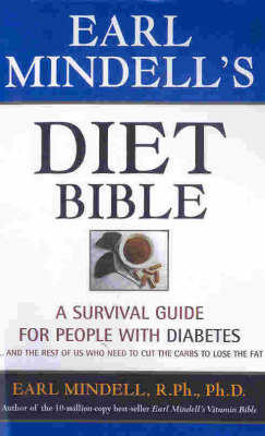 Earl Mindell's Diet Bible - Earl Mindell