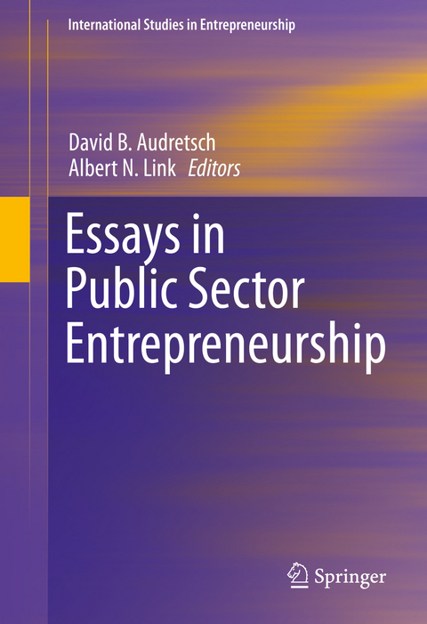 Essays in Public Sector Entrepreneurship - 