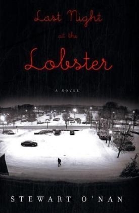 Last Night at the Lobster - Stewart E. O'Nan