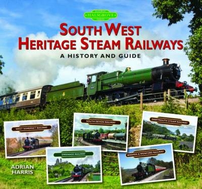 South West Heritage Steam Railways - Adrian Harris