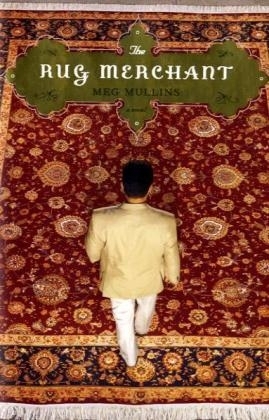 The Rug Merchant - Meg Mullins