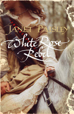 White Rose Rebel - Janet Paisley