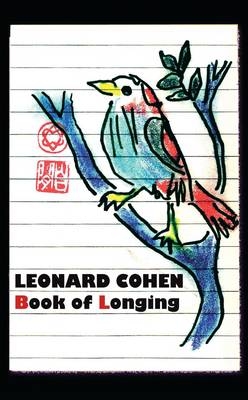 Book of Longing - Leonard Cohen