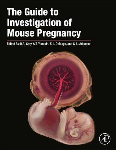 Guide to Investigation of Mouse Pregnancy - 